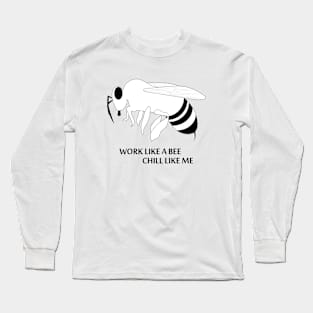 Chill Long Sleeve T-Shirt